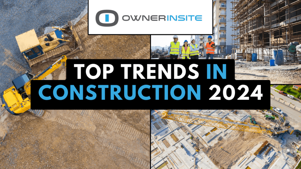 top trends in cosntruction 2024