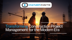 transforming construction project management for the modern era