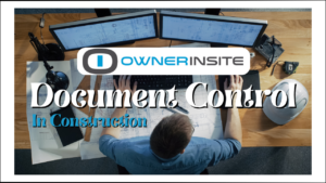 document control is essential in construction